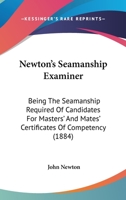 Newton's Seamanship Examiner 1164844210 Book Cover