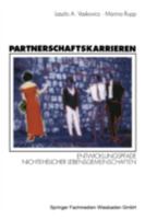 Partnerschaftskarrieren: Entwicklungspfade Nichtehelicher Lebensgemeinschaften 3531127586 Book Cover