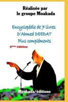 Encyclopédie de 7 livres D’Ahmed DEEDAT plus compléments: 2ième édition 1792998090 Book Cover