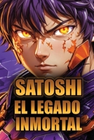 Satoshi: La Increíble Ficción De BITCOIN y SATOSHI NAKAMOTO! B0CFN2QZXB Book Cover