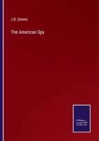 The American Spy 3375160410 Book Cover
