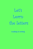 Let's Learn the letters: reading & writing B08XZNDFV1 Book Cover