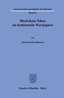 Blockchain-Token ALS Funktionelle Wertpapiere (German Edition) 3428191307 Book Cover