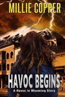 Havoc Begins 1732748284 Book Cover