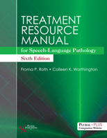 Treatment Resource Manual for Speech-Language Pathology 1401840361 Book Cover