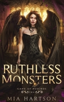 Ruthless Monsters (Game of Psychos) 064572985X Book Cover
