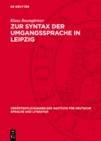 Zur Syntax Der Umgangssprache in Leipzig 3112748220 Book Cover