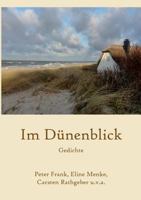Im Dünenblick: Gedichte 3749408025 Book Cover
