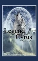 Legend of Cyrus 1477296999 Book Cover