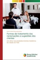 Formas de tratamento das reclamações e sugestões dos clientes 613973049X Book Cover