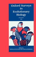 Oxford Surveys in Evolutionary Biology: Volume 9 0195076230 Book Cover