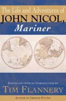 The Life and Adventures of John Nicol, Mariner 0871137550 Book Cover