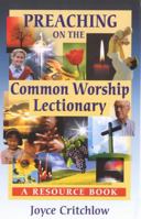 Preaching on Common Worship Lectionary: A Resource Book 0281052565 Book Cover