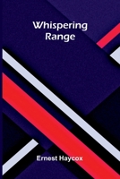 Whispering Range 1558171436 Book Cover
