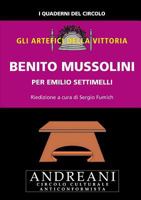 Benito Mussolini (Classic Reprint) 1291983090 Book Cover