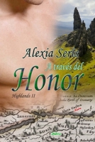 A travs del honor 1541247620 Book Cover