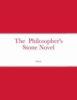 The Philosopher's Stone Novel 1387959719 Book Cover
