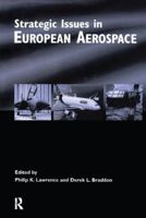 Strategic Issues in European Aerospace Industry 1138267384 Book Cover