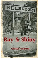 Ray & Shiny 1544265727 Book Cover