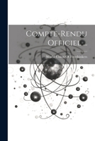 Compte-Rendu Officiel ... 1022533347 Book Cover