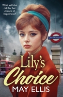 Lily's Choice 1836339038 Book Cover