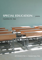 Special Education: Poems 1680032348 Book Cover