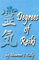 Degrees of Reiki 094098556X Book Cover