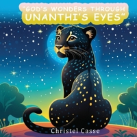 God's Wonders Through Unanthi's Eyes B0CWGXRWC8 Book Cover