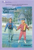 The Holiday Mystery (Elizabeth Gail Wind Rider Series #12) 0842308024 Book Cover