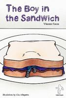 The Boy in the Sandwich 0956120873 Book Cover