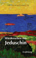 Wiedersehen mit Jeduschin (German Edition) 374076726X Book Cover