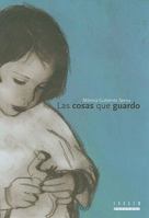 Las cosas que guardo 8481317667 Book Cover