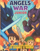 Angels War Junior (French Edition) B0F9L3438Y Book Cover