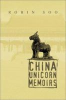 China Unicorn Memoirs 0595275222 Book Cover