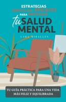 Estrategias sencillas y eficaces para proteger tu salud mental B0CCXKR8XB Book Cover