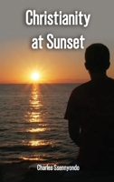 Christianity At Sunset 195673676X Book Cover
