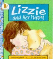 Lizzie and Her Puppy (Candlewick Toddler Book) 1564020592 Book Cover