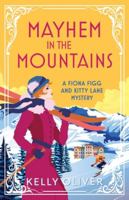 Mayhem in the Mountains 180483176X Book Cover