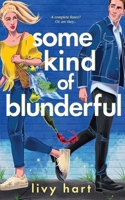 Some Kind of Blunderful B0CJBFXMCR Book Cover