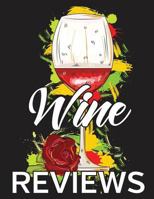 Wine Reviews: Essential Wine Tasting Collection 1794618791 Book Cover