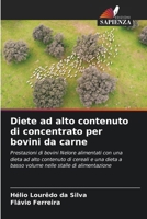 Diete ad alto contenuto di concentrato per bovini da carne 6206856070 Book Cover