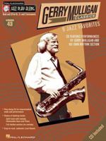 Gerry Mulligan Classics: Jazz Play-Along Series Volume 43 0634089617 Book Cover