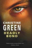 Deadly Bond 0727857835 Book Cover