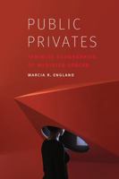 Public Privates: Feminist Geographies of Mediated Spaces 149620672X Book Cover