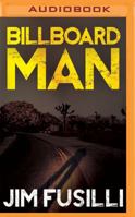 Billboard Man 1612181937 Book Cover