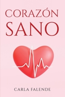 Corazón sano 1805096958 Book Cover