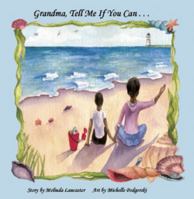 Grandma, Tell Me if You Can 1935706136 Book Cover