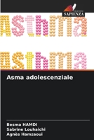 Asma adolescenziale (Italian Edition) 6208143179 Book Cover