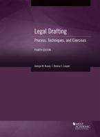 Legal Drafting: Process, Techniques, and Exercises 1647084326 Book Cover