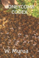 HONEYCOMB CODEX B0FH6JPZCG Book Cover